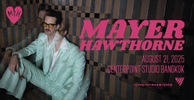 MAYER HAWTHORNE - BANGKOK